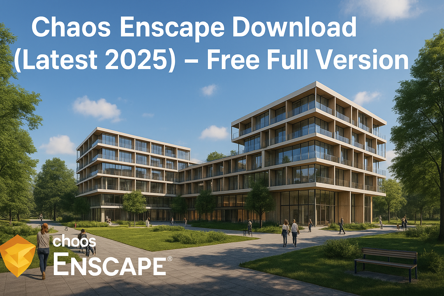 Chaos Enscape Download (Latest 2025) – Free Full Version